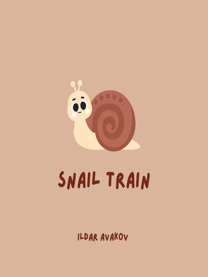 cover image of Snail Train